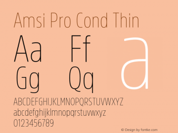 Amsi Pro Cond Thin 2.030 Font Sample