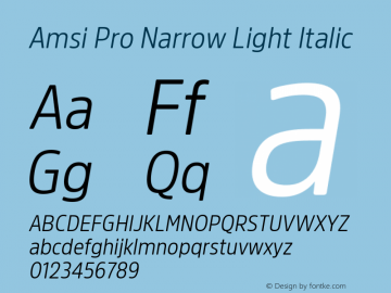 Amsi Pro Narrow Light Italic 2.030 Font Sample