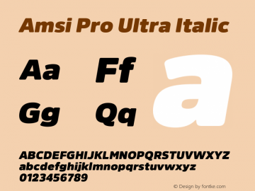 Amsi Pro Ultra Italic 2.030 Font Sample