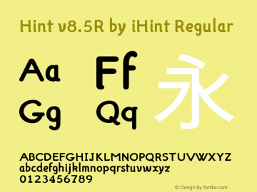 Hint v8.5R by iHint Version 8.50 December 6, 2013 Font Sample