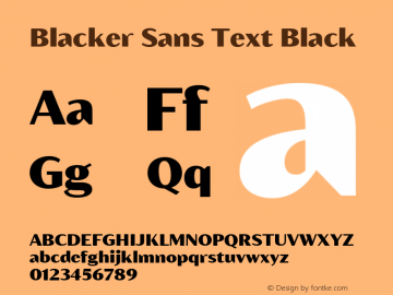 Blacker Sans Text Black Version 1.000;hotconv 1.0.109;makeotfexe 2.5.65596图片样张