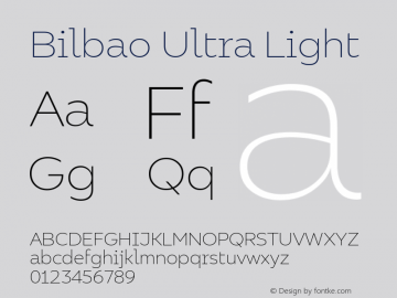 Bilbao Ultra Light 1.000 Font Sample