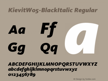 Kievit W05 Black Italic Version 7.60 Font Sample