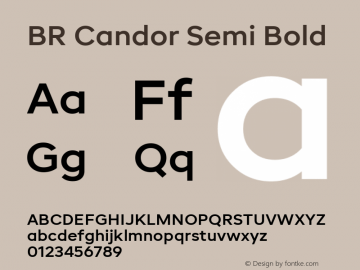 BR Candor Semi Bold 1.000 Font Sample