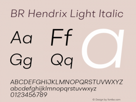 BR Hendrix Light Italic 1.000 Font Sample