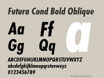 Futura Cond Bold Oblique 1.00 Font Sample