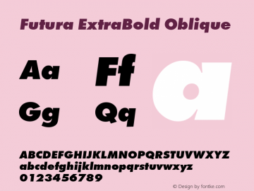Futura ExtraBold Oblique 1.00 Font Sample