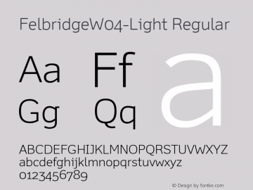 Felbridge W04 Light Version 1.10 Font Sample