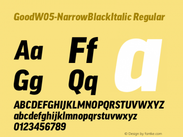 Good W05 Narrow Black Italic Version 7.504 Font Sample