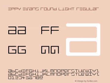 Eppy Evans Round Light Regular Macromedia Fontographer 4.1.3 4/3/97 Font Sample