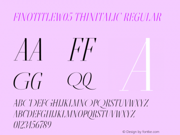 Fino Title W05 Thin Italic Version 1.12 Font Sample