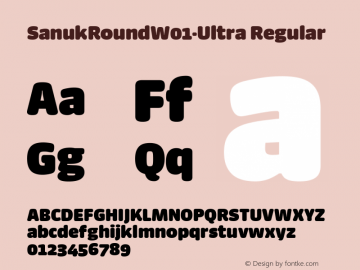 Sanuk Round W01 Ultra Version 7.504 Font Sample