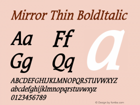 Mirror Thin BoldItalic Altsys Fontographer 4.1 1/8/95 Font Sample