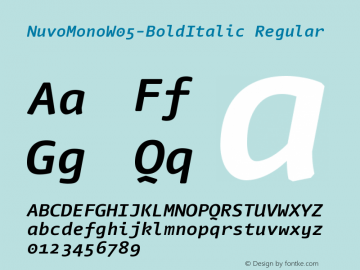 Nuvo Mono W05 Bold Italic Version 7.504 Font Sample