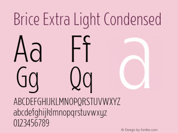 Brice Extra Light Condensed 1.000 Font Sample