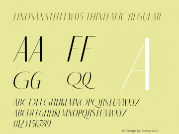 Fino Sans Title W05 Thin Italic Version 1.12 Font Sample