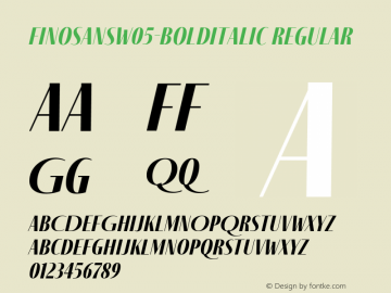 Fino Sans W05 Bold Italic Version 1.12 Font Sample