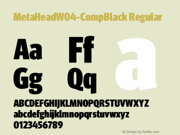 Meta Head W04 Comp Black Version 7.60 Font Sample