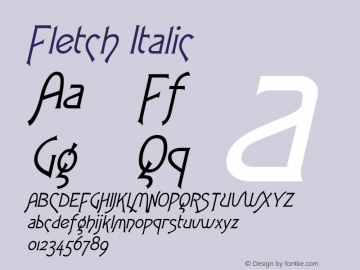 Fletch Italic Altsys Fontographer 4.1 11/3/95 Font Sample