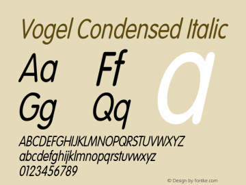 Vogel Condensed Italic Altsys Fontographer 4.1 1/10/95 Font Sample