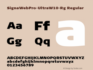 SignaWebPro-Ultra W10 Regular Version 7.504 Font Sample