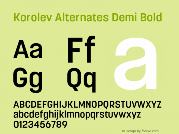 Korolev Alternates Demi Bold Version 5.000;hotconv 1.0.109;makeotfexe 2.5.65596 Font Sample