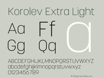 Korolev Extra Light Version 5.000;hotconv 1.0.109;makeotfexe 2.5.65596 Font Sample