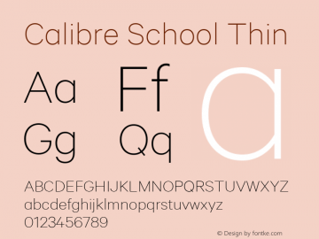 Calibre School Thin Version 1.002 | web-TT Font Sample