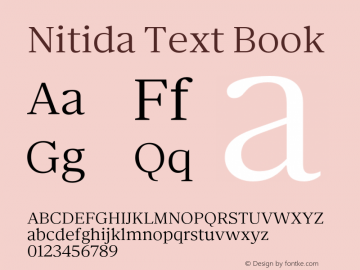 Nitida Text Book Version 1.000;hotconv 1.0.109;makeotfexe 2.5.65596 Font Sample