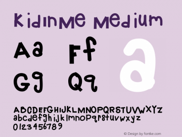 KidInMe Medium Version 001.000 Font Sample