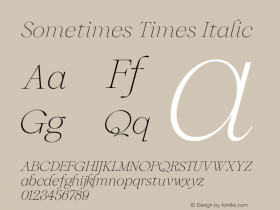 Sometimes Times Italic Version 1.000 Font Sample