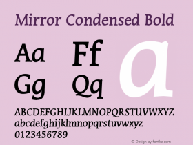 Mirror Condensed Bold Altsys Fontographer 4.1 1/8/95 Font Sample