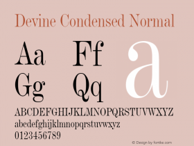 Devine Condensed Normal Altsys Fontographer 4.1 12/28/94 Font Sample