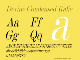 Devine Condensed Italic Altsys Fontographer 4.1 12/28/94 Font Sample