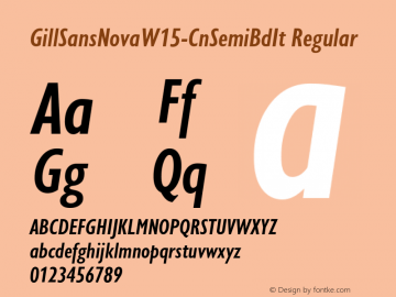 Gill Sans Nova W15 Cn SmBd It Version 1.00 Font Sample