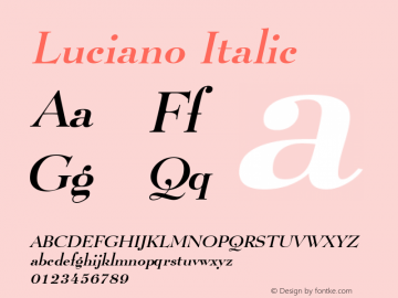 Luciano Italic Macromedia Fontographer 4.1 7/1/96 Font Sample