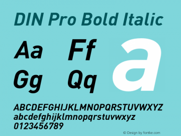 DINPro-BoldItalic Version 7.504; 2005; Build 1027 Font Sample