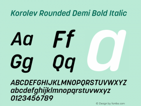 Korolev Rounded Demi Bold Italic Version 2.000;hotconv 1.0.109;makeotfexe 2.5.65596 Font Sample