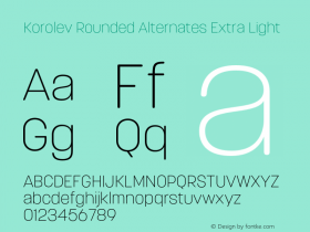 Korolev Rounded Alternates Extra Light Version 2.000;hotconv 1.0.109;makeotfexe 2.5.65596图片样张