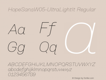 Hope Sans W05 UltraLight Italic Version 1.00 Font Sample