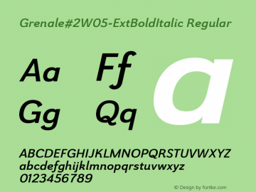 Grenale #2 W05 Ext Bold Italic Version 1.00 Font Sample