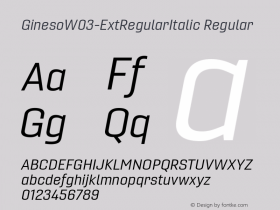 Gineso W03 Ext Regular Italic Version 1.001 Font Sample