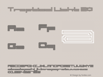 Troptical Light 20 Version 1.400;hotconv 1.0.109;makeotfexe 2.5.65596 Font Sample