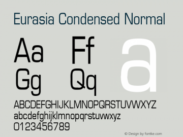 Eurasia Condensed Normal Altsys Fontographer 4.1 1/30/95 Font Sample