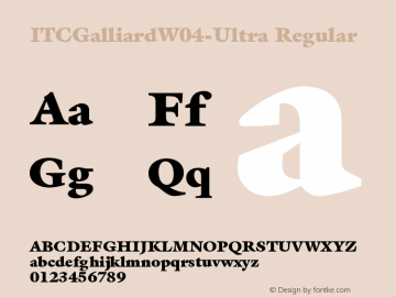 ITC Galliard W04 Ultra Version 1.00 Font Sample