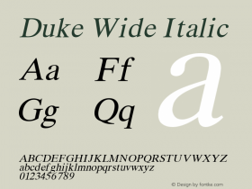 Duke Wide Italic Altsys Fontographer 4.1 1/31/95 Font Sample