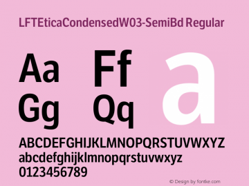 LFT Etica Condensed W03 SemiBd Version 1.10 Font Sample