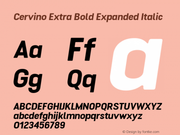 Cervino Extra Bold Expanded Italic 1.000 Font Sample