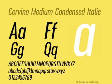 Cervino Medium Condensed Italic 1.000 Font Sample