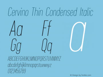 Cervino Thin Condensed Italic 1.000图片样张